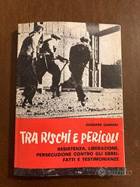 Tra rischi e pericoli