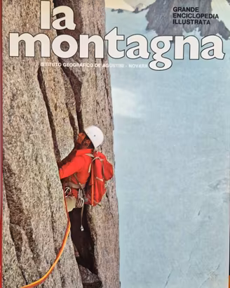 LA MONTAGNA enciclopedia De Agostini (8 volumi)