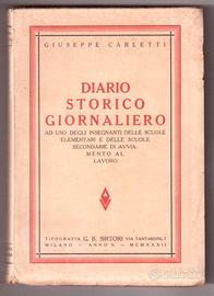 Carletti Diario storico giornaliero 1932 fascismo