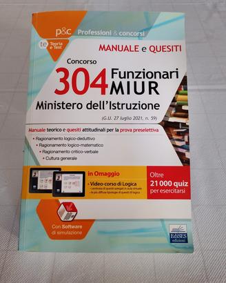 Manuale e Quesiti Concorso 304 Funzionari MIUR 
