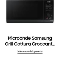 Forno microonde Samsung Grill Cottura Croccante