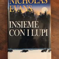 libro NICHOLAS EVANS  Insieme con i lupi 