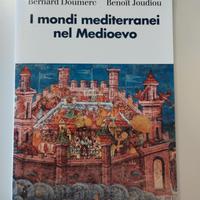 I mondi mediterranei nel Medioevo