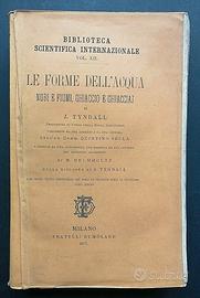 John Tyndall Le forme dell'acqua Dumolard 1877