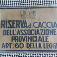 TARGA RISERVA DI CACCIA - FED. FASCISTA CACCIATORI