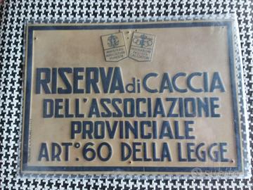 TARGA RISERVA DI CACCIA - FED. FASCISTA CACCIATORI