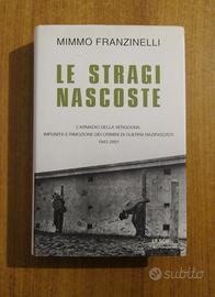 Franzinelli, Le stragi nascoste. Crimini nazisti