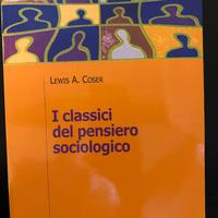 I classici del pensiero sociologico - L.A. Coser