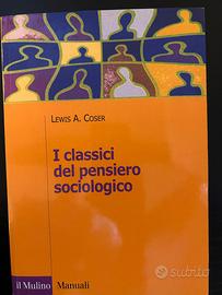 I classici del pensiero sociologico - L.A. Coser