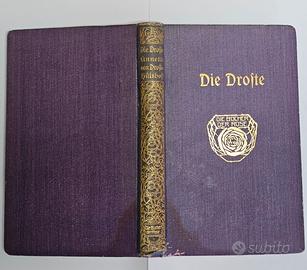 Annette von Droste-Hülshoff – Die Droste – 1909