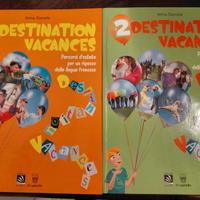 Destination vacances. Percorsi d'estate per un rip