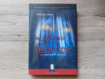IL POTERE DELLE TENEBRE - M. LAIMO - 1a EDIZ. 2005