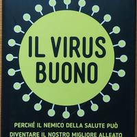 Libro: Il virus buono di Guido Silvestri