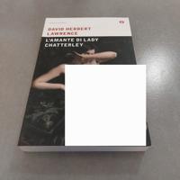 L amante di Lady Chatterley di David Herbert Lawre