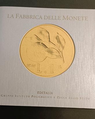 LIBRETTO “LA FABBRICA DELLE MONETE”