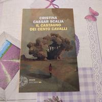 Cristina Cassar Scalia-Il castagno dei cento caval