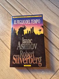 libro IL FIGLIO DEL TEMPO DI ISSAC ASIMOV  E