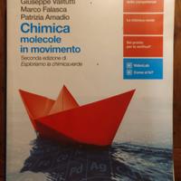 Chimica: molecole in movimento. Volume unico