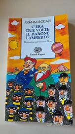 C'era due volte il Barone Lamberto - Gianni Rodari