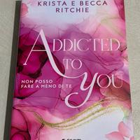 Addicted to you “non posso fare a meno di te”