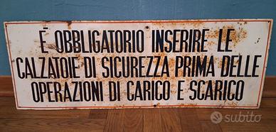 Cartello calzatoie di sicurezza  