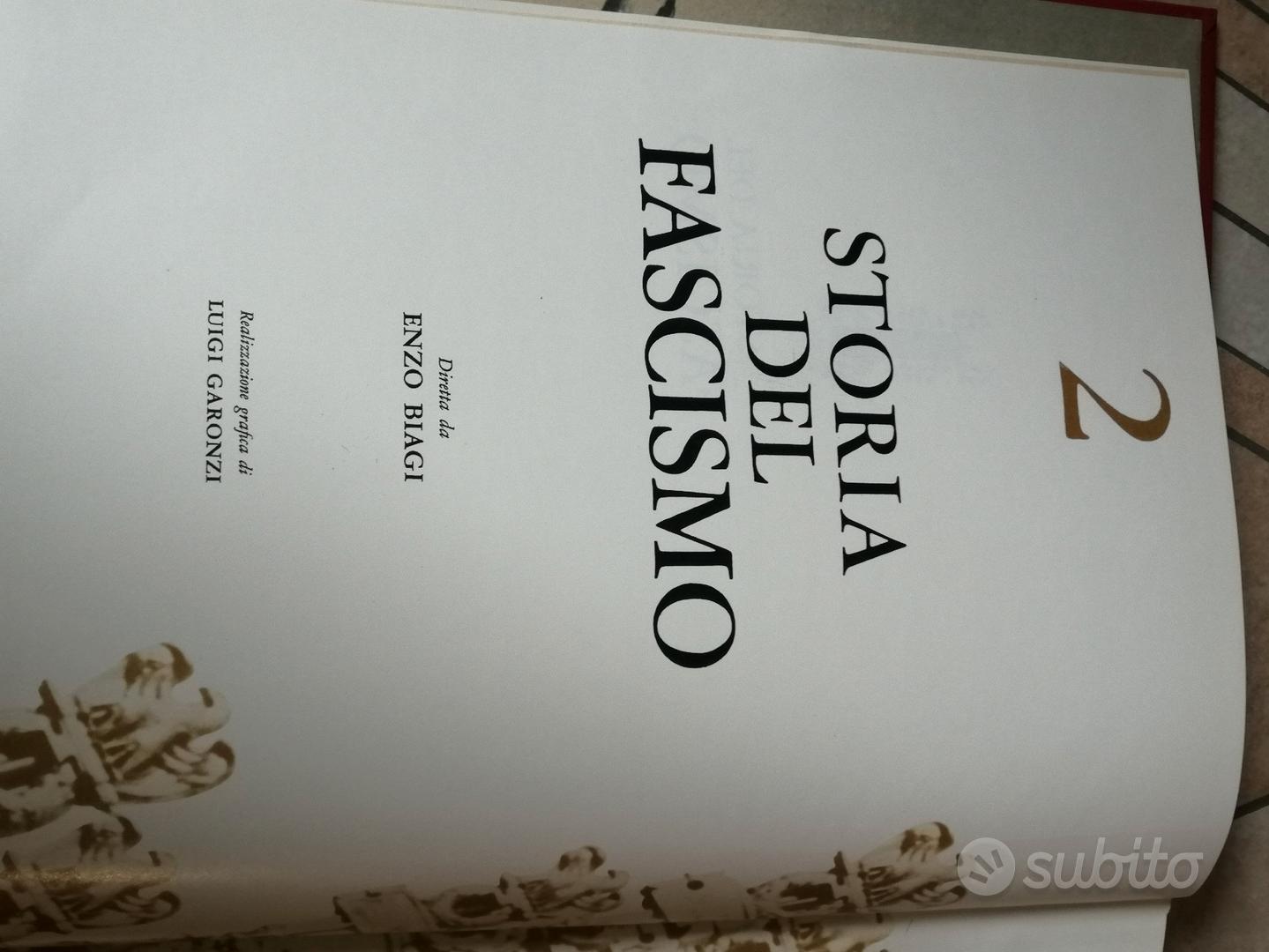 Storia Del Fascismo. : Biagi Enzo (Diretta da): : Libri