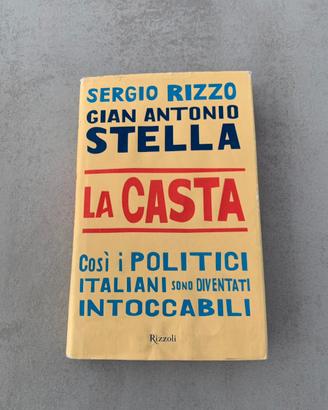 La Casta - Sergio Rizzo -G.A. Stella #idearegalo