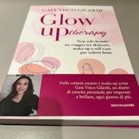 Libro Gilardi Glow up therapy Nuovo