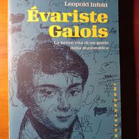 Evariste Galois  - Storia della Matematica