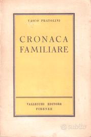 Vasco Pratolini Cronaca familiare Vallecchi 1a ed