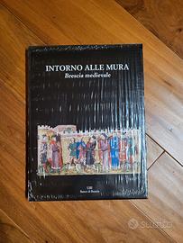 Intorno alle mura Brescia medievale 