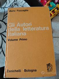 Gli autori della letteratura italiana  M.Pazzaglia
