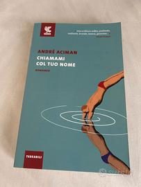 📖 CHIAMAMI COL TUO NOME – ANDRÉ ACIMAN COME NUOVO