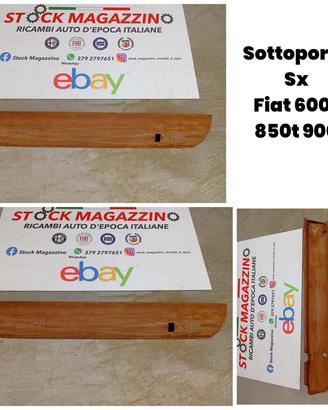 Sottoporta sx Fiat 600t 850t 900 pulmino familiare