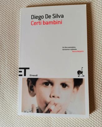 Libro certi bambini di Diego da Silva