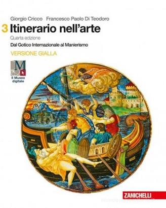 Il Cricco di Teodoro. Itinerario nell'arte. Ediz.