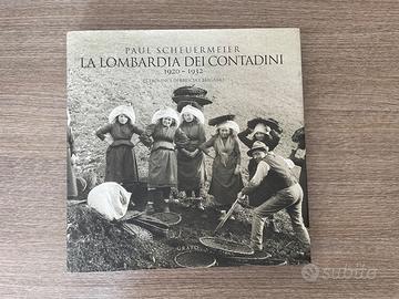 LA LOMBARDIA DEI CONTADINI 1920-1932 P.SCHEUERMEIR