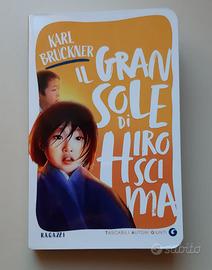Il Gran Sole di Hiroshima di Karl Bruckner