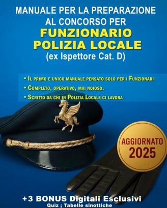 MANUALE CONCORSO FUNZIONARIO POLIZIA LOCALE 