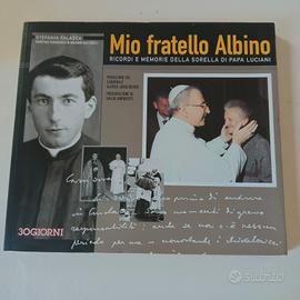 Mio Fratello Albino della sorella di Papa luc.