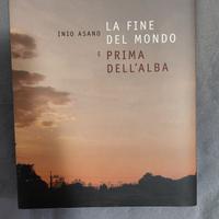 La fine del mondo e prima dell'alba.