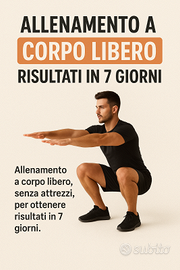 Allenamento a CORPO LIBERO—Risultati in 7 giorni