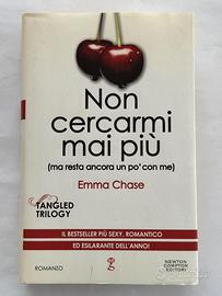 Non cercarmi mai più Emma Chase Newton Compton