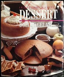 Libro “DESSERT, DOLCI e GELATI”