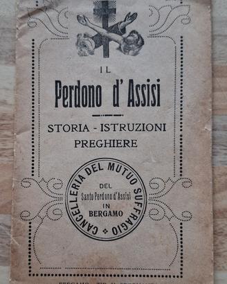 librettodi preghiere "IL PERDONO DI ASSISI"