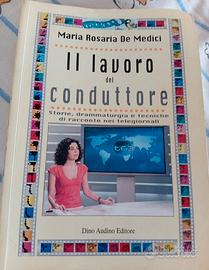 Il lavoro del conduttore 