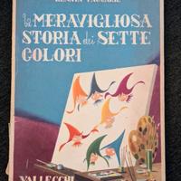 Raro - La meravigliosa storia dei sette colori