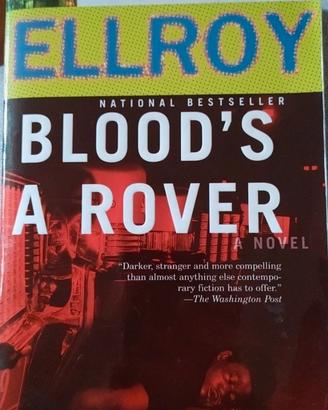Blood's A Rover -  James Ellroy