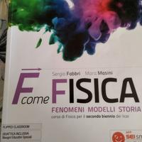 F come fisica per il secondo biennio dei licei 