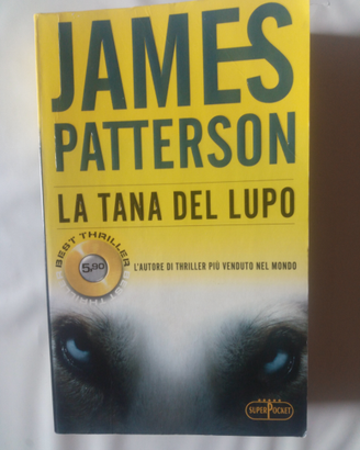 James Patterson - La tana del lupo